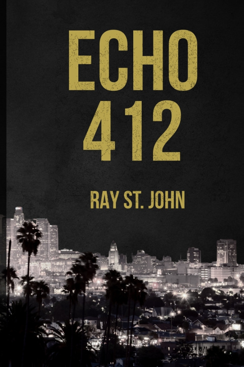 Kniha Echo 412 Ray St. John