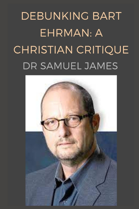 Könyv Debunking Bart Ehrman Advanced Apologetics Research
