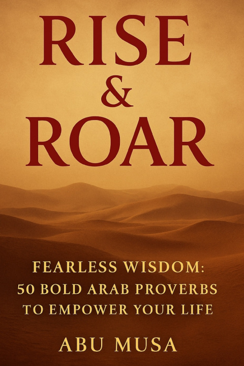Könyv Rise & Roar Abu Musa