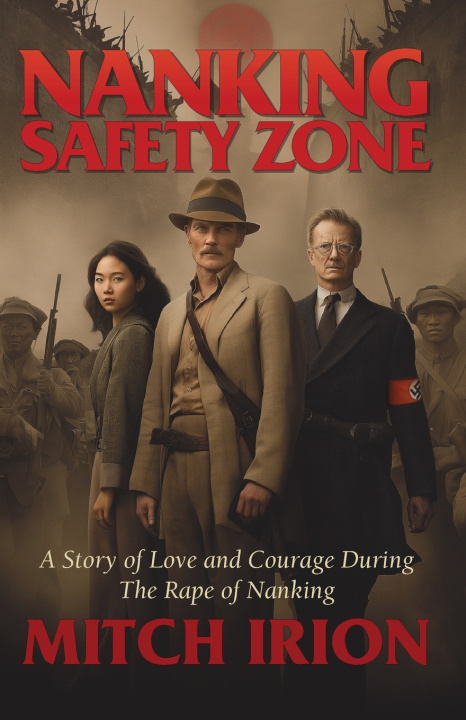 Kniha Nanking Safety Zone Mitch Irion