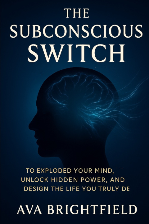 Kniha The Subconscious Switch Ava Brightfield