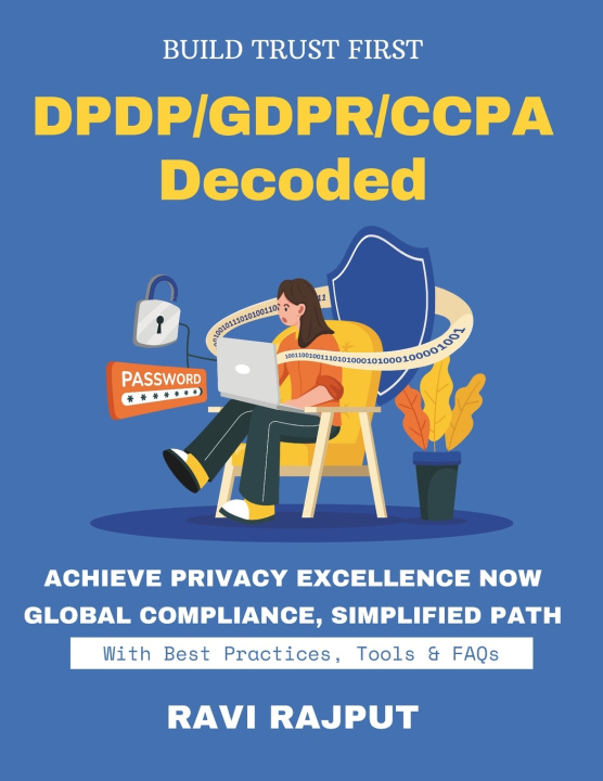 Kniha DPDP/GDPR/CCPA Decoded RAVI RAJPUT