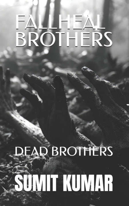 Kniha FALLHEAL BROTHERS SUMIT KUMAR