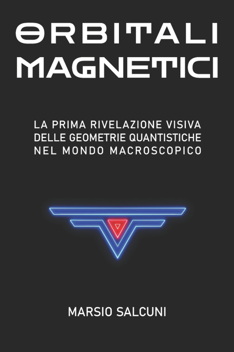Buch ORBITALI MAGNETICI Marsio Salcuni