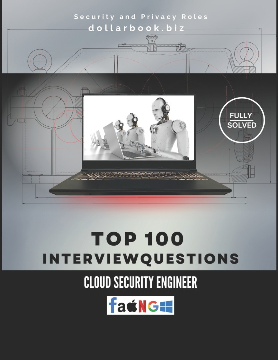 Kniha Top 100 Cloud Security Engineer Interview questions DollarBook .biz