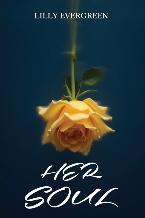 Kniha Her Soul Lilly Evergreen