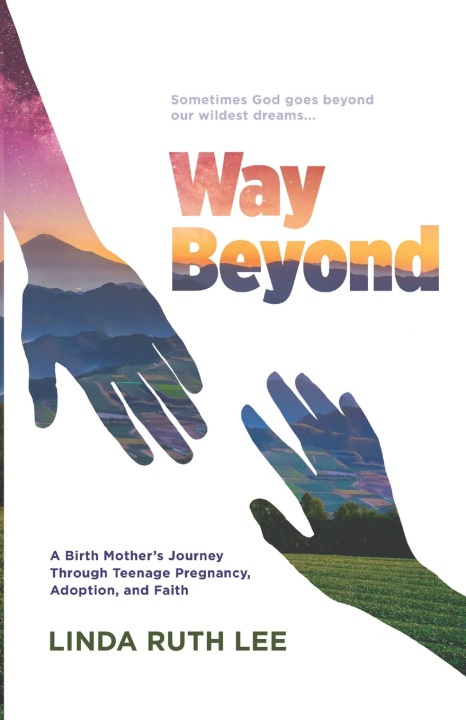 Kniha Way Beyond Linda Ruth Lee