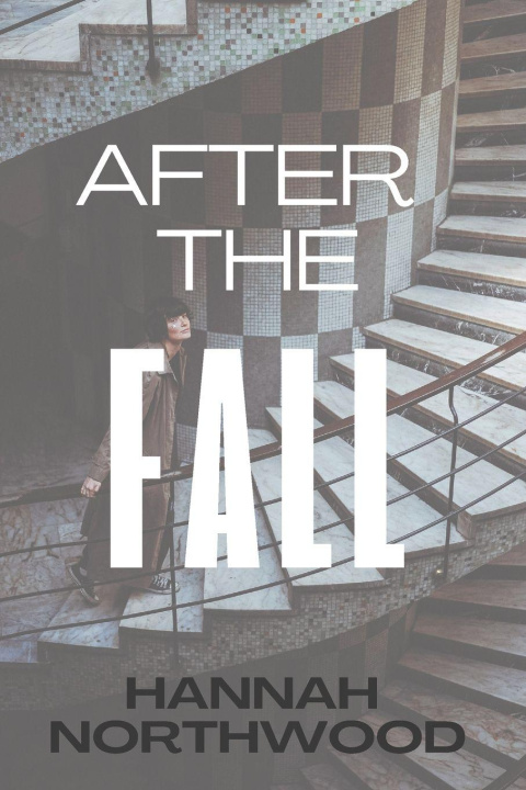 Kniha After the Fall Hannah Northwood