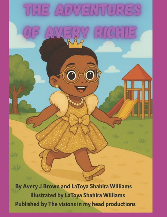 Knjiga Avery Richie LaToya Shahira Williams