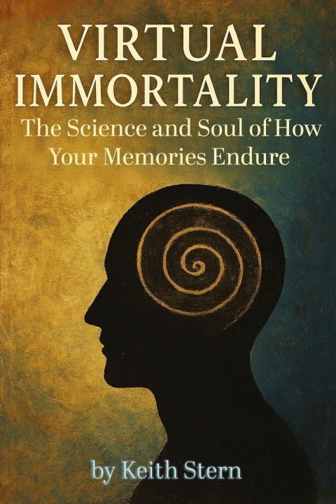 Könyv Virtual Immortality Keith Stern
