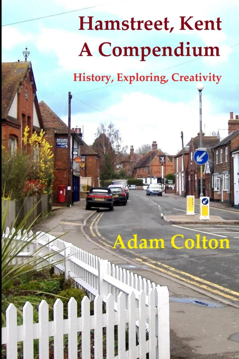 Book Hamstreet, Kent - A Compendium Adam Colton