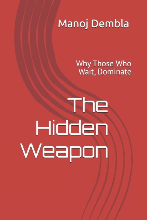 Book The Hidden Weapon Manoj Dembla