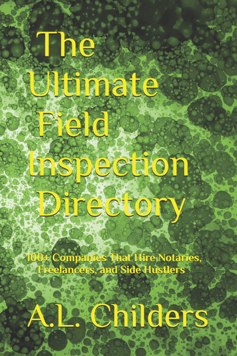 Book The Ultimate Field Inspection Directory A.L. Childers