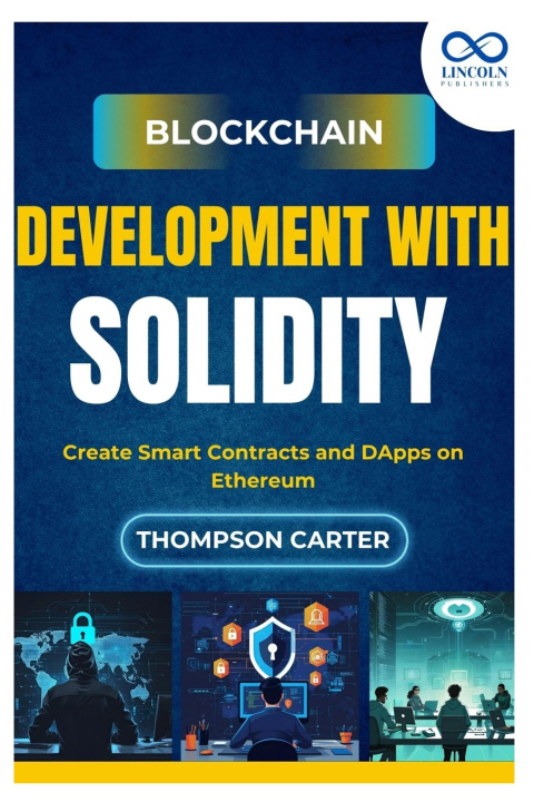 Kniha Blockchain Development with Solidity THOMPSON CARTER