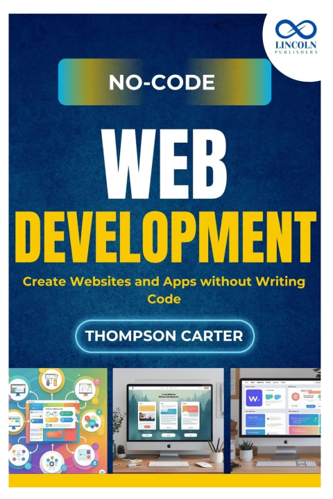 Knjiga No-Code Web Development THOMPSON CARTER