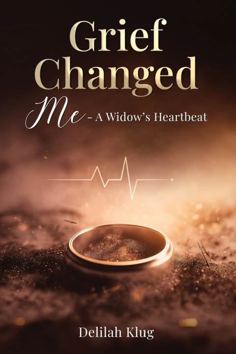 Kniha Grief Changed Me Delilah Klug