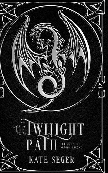 Kniha The Twilight Path Kate Seger