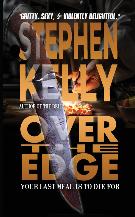 Kniha Over the Edge Stephen Kelly