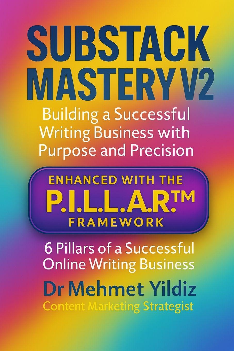 Könyv Substack Mastery V2 Dr Mehmet Yildiz