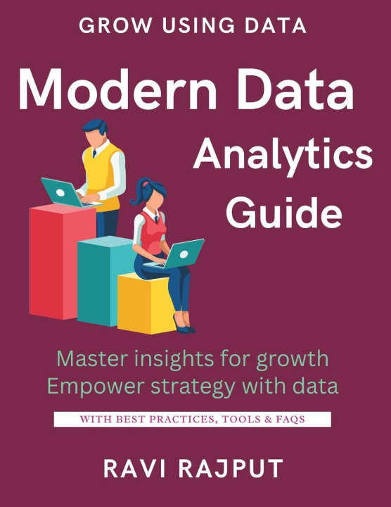 Könyv Modern Data Analytics Guide RAVI RAJPUT