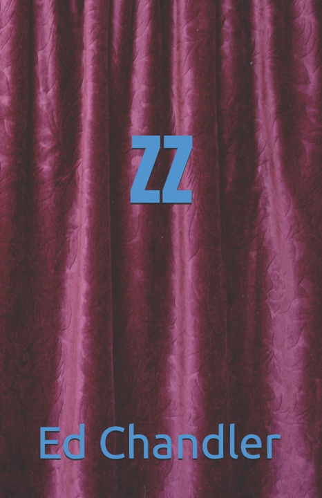 Knjiga ZZ Ed Chandler