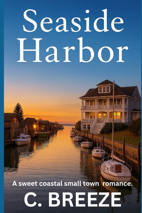 Knjiga SEASIDE HARBOR C. Breeze
