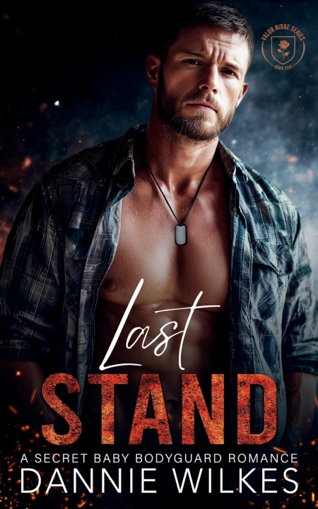 Könyv Last Stand Dannie Wilkes