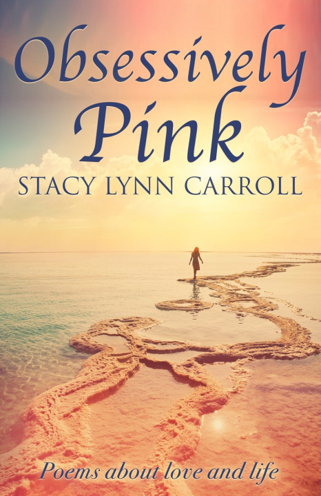 Book Obsessively Pink Stacy Lynn Carroll