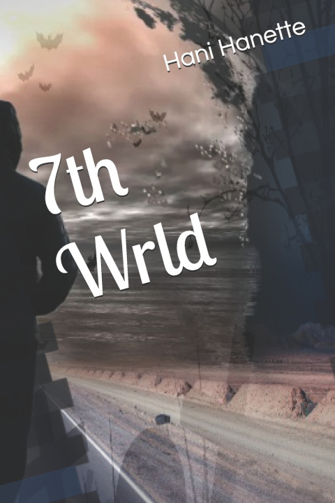 Kniha 7th Wrld Hani Hanette