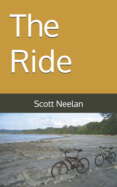 Knjiga The Ride Scott Neelan