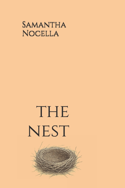 Knjiga The Nest Samantha Nocella