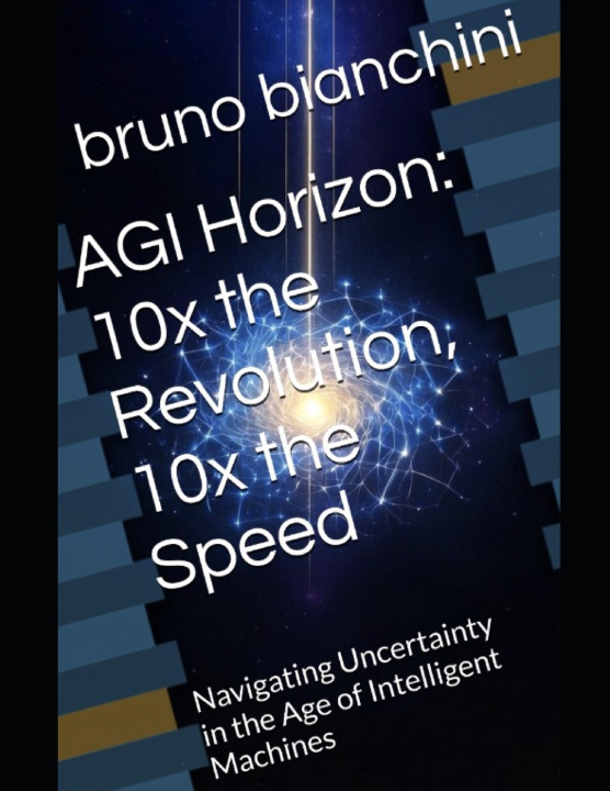 Book AGI Horizon bruno bianchini