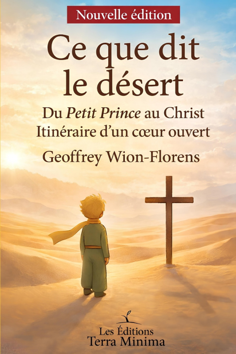Kniha Ce que dit le désert Geoffrey WION-FLORENS