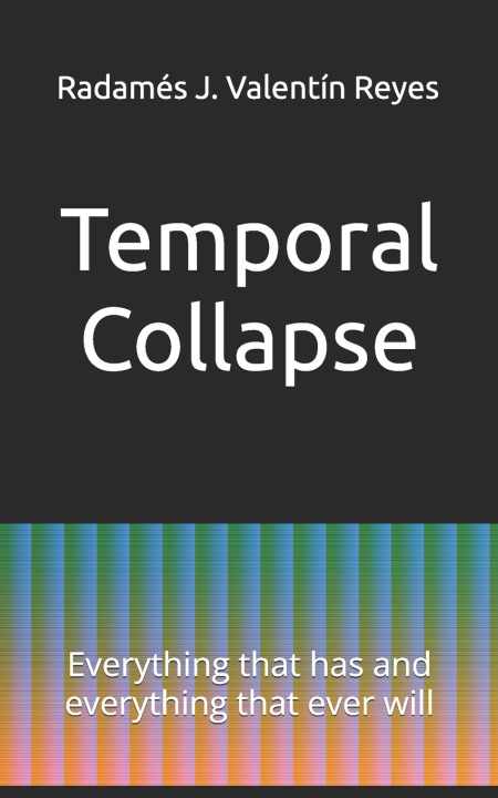 Kniha Temporal Collapse Radamés Jomuel Valentín Reyes