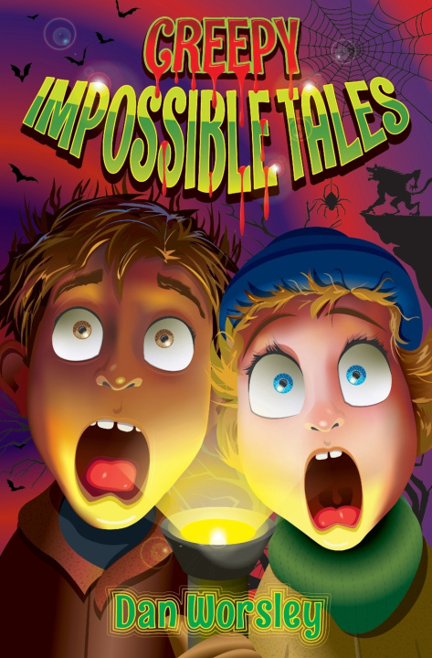 Kniha Creepy Impossible Tales Dan Worsley