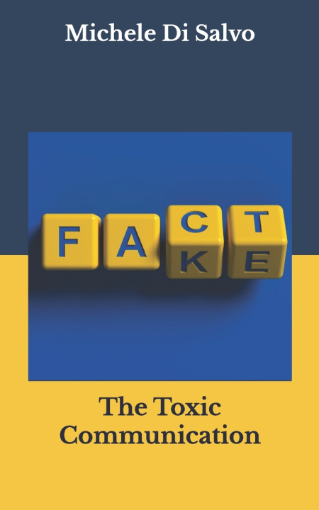 Boek The Toxic Communication Michele Di Salvo
