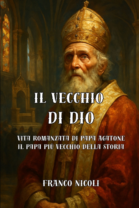 Knjiga IL VECCHIO DI DIO FRANCO NICOLI