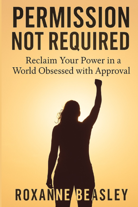 Kniha Permission Not Required Roxanne Beasley