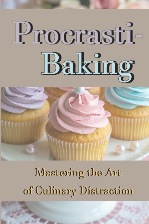 Kniha Procrasti-baking Michelle Libby
