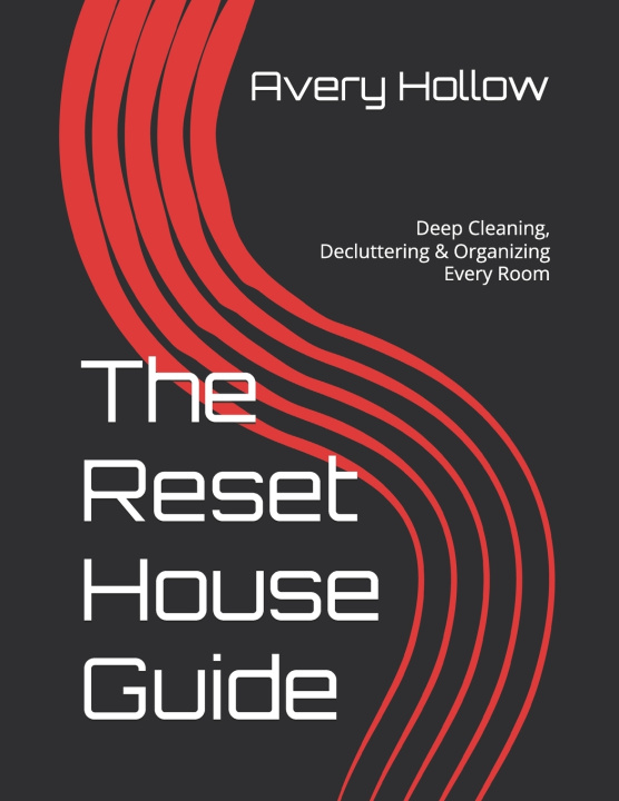 Kniha The Reset House Guide Avery Hollow