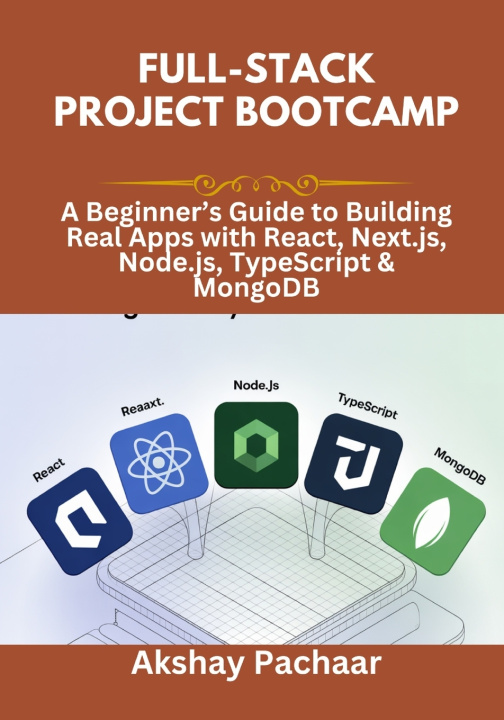 Könyv Full-Stack Project Bootcamp Akshay Pachaar