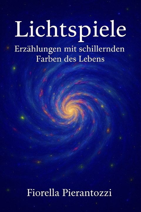 Kniha Lichtspiele Fiorella Pierantozzi