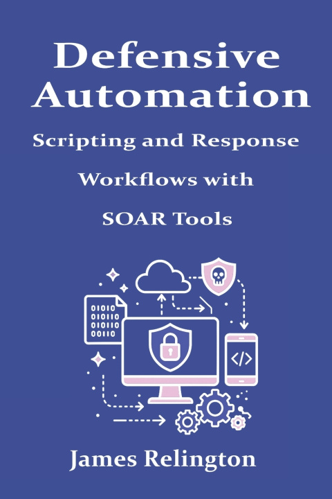 Book Defensive Automation James Relington