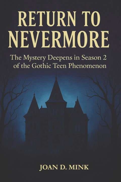 Kniha Return to Nevermore Joan D. Mink
