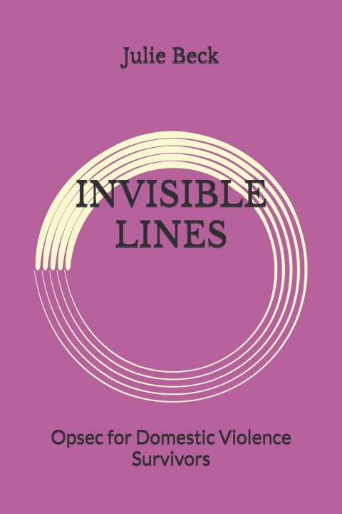 Kniha INVISIBLE LINES Julie Beck