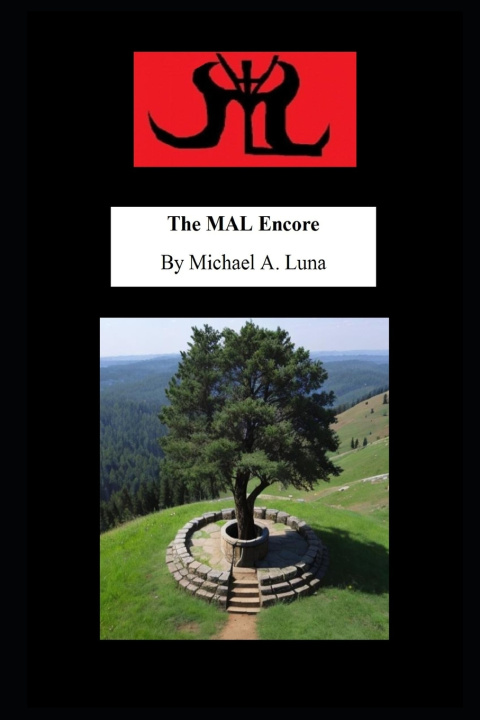 Knjiga The MAL Encore Michael A. Luna