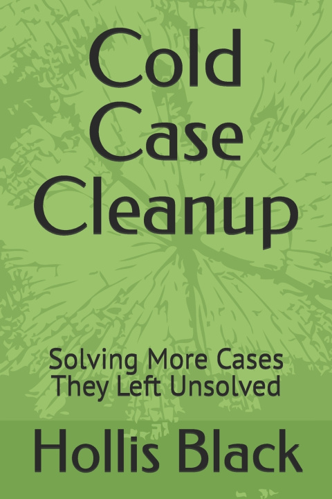 Könyv Cold Case Cleanup Hollis Black