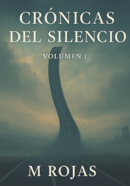Book Crónicas del Silencio M Rojas