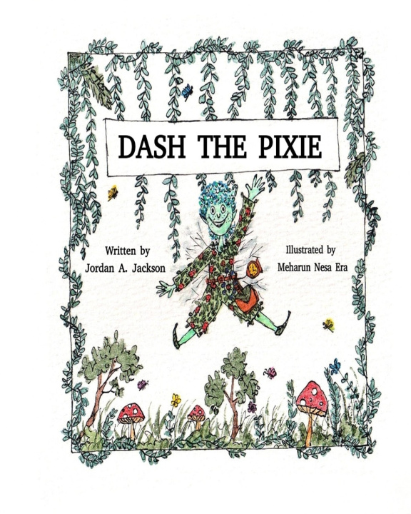 Könyv Dash the Pixie Jordan A Jackson