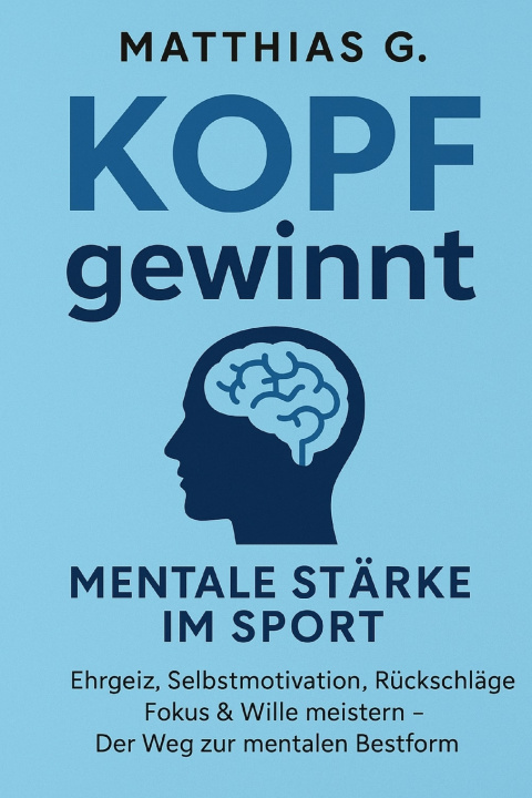 Knjiga Kopf gewinnt Matthias G.